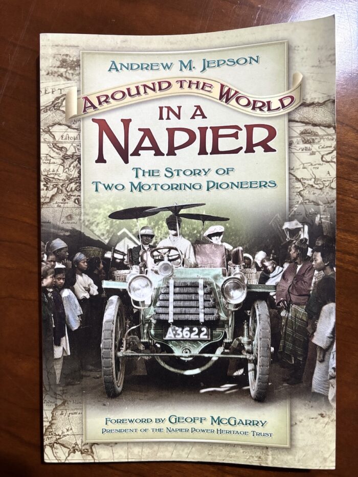 Around the World in a Napier Andrew M Jepson